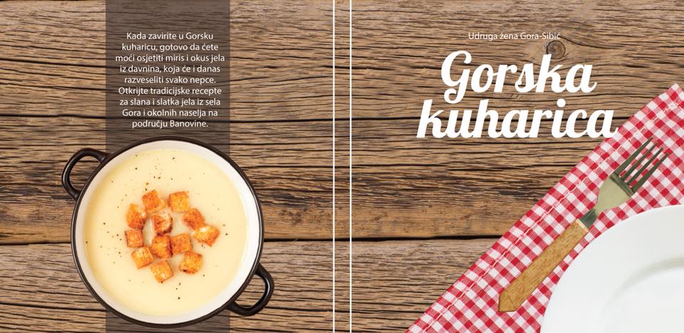 Mala Gorska kuharica zbirka je starinskih recepata koje su s ljubalju sakupljale članice udruge